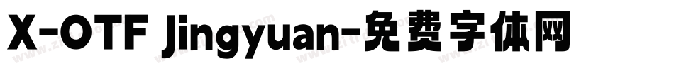 X-OTF Jingyuan字体转换